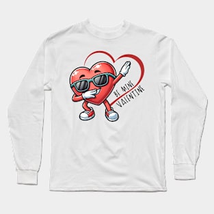 Be Mine Valentine Long Sleeve T-Shirt